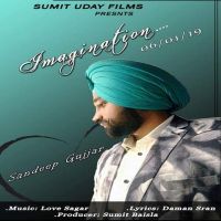 Imagination Sandeep Gujjar MP3 Song, Imagination Album