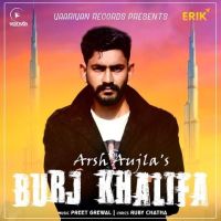 Burj Khalifa Arsh Aujla MP3 Song, Burj Khalifa Album