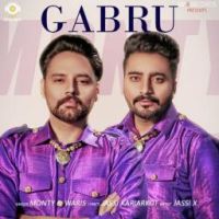 Gabru Monty, Waris MP3 Song, Gabru Album