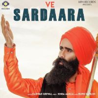 Ve Sardaara Kanwar Grewal MP3 Song, Ve Sardaara Album