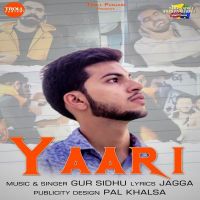 Yaari Gur Sidhu MP3 Song, Yaari (Yaar Jigree Kasooti Degree) Album