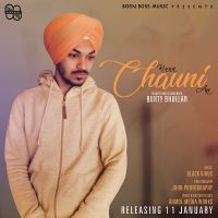 Kinna Chauni Aa Bunty Bhullar MP3 Song, Kinna Chauni Aa Album