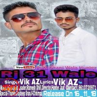 Rj 31 wale Vik AZ Dhill, Ramesh Dhill MP3 Song, Rj 31 wale Album
