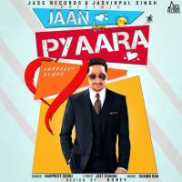 Jaan Ton Pyaara Harpreet Sidhu MP3 Song, Jaan Ton Pyaara Album