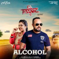 Alcohol Jeeta Gill MP3 Song, Alcohol (Titanic) Album