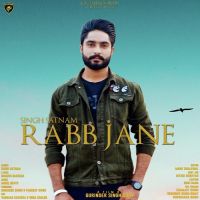 Rabb Jane Singh Satnam MP3 Song, Rabb Jane Album