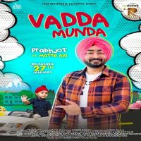 Vadda Munda Prabhjot MP3 Song, Vadda Munda Album