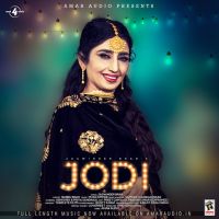 Jodi Jaswinder Brar MP3 Song, Jodi Album