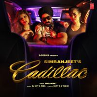 Cadillac Simranjeet MP3 Song, Cadillac Album