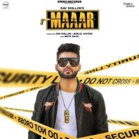 Maaar Gurlej Akhtar, Rav Dhillon MP3 Song, Maaar Album