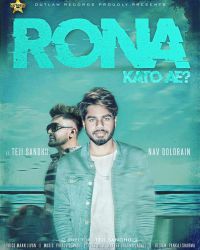 Rona Kato Ae Nav Dolorain, Teji Sandhu MP3 Song, Rona Kato Ae Album