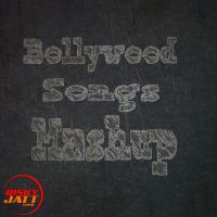 Bollywood Songs Mashup Various MP3 Song, Bollywood Songs Mashup Album