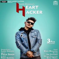 Heart Hacker Laddi Chhajla MP3 Song, Heart Hacker Album