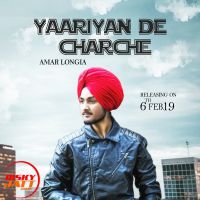 Yaarian De Charche Amar Longia MP3 Song, Yaarian De Charche Album