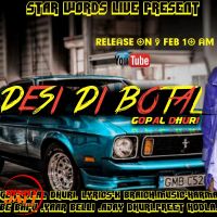 Download Desi Di Botal Gopal Dhuri, Preet Hodla mp3 song, Desi Di Botal lyrics