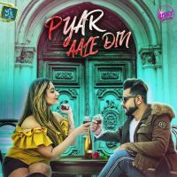 Pyar Aale Din Maanick Vig MP3 Song, Pyar Aale Din Album