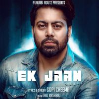 Ek Jaan Gopi Cheema MP3 Song, Ek Jaan Album