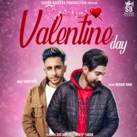 Valentine Day Nishant Rana MP3 Song, Valentine Day Album