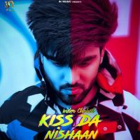 Kiss Da Nishaan Inder Chahal MP3 Song, Kiss Da Nishaan Album