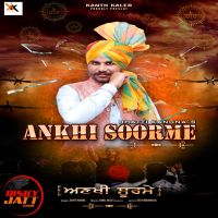 Ankhi Soorme Bhatti Kangna MP3 Song, Ankhi Soorme Album