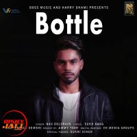 Bottle Nav Dolorain MP3 Song, Bottle Album