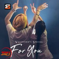 For You Lakhi Oye MP3 Song, For You Album