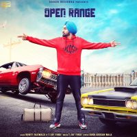 Open Range Bunty Jajewala MP3 Song, Open Range Album