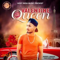 Valentine Queen Inder Lubana MP3 Song, Valentine Queen Album