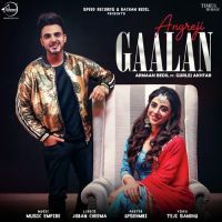 Download Angreji Gaalan Armaan Bedil, Gurlej Akhtar mp3 song, Angreji Gaalan lyrics