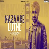 Nazaare Lutne Sakhowalia MP3 Song, Nazaare Lutne Album