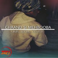 Chand Si Mehbooba (unplugged Cover) A B Amir MP3 Song, Chand Si Mehbooba (unplugged Cover) Album