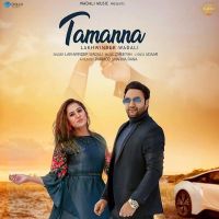 Tamanna Lakhwinder Wadali MP3 Song, Tamanna Album