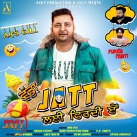 Vada Jatt Layi Firdi Ae Aks Gill MP3 Song, Vada Jatt Layi Firdi Ae Album