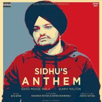 Sidhu's Anthem Sidhu Moose Wala, Sunny Malton MP3 Song, Sidhu s Anthem Album