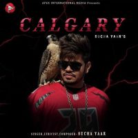 Calgary Sucha Yaar, Inder Maan MP3 Song, Calgary Album