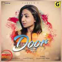 Door Sargun MP3 Song, Door Album