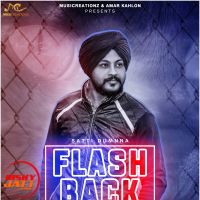 Flashback Satti Dumnna MP3 Song, Flashback Album