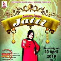 Jatti Aman Anju MP3 Song, Jatti Album