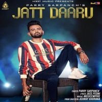 Jatt Daaru Parry Sarpanch MP3 Song, Jatt Daaru Album