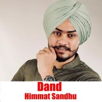 Tatto Himmat Sandhu MP3 Song, Dand Album