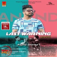 Last Warning Anand Sharma MP3 Song, Last Warning Album