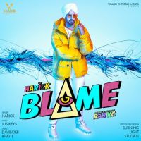 Blame Harick MP3 Song, Blame Album