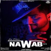 Nawab Jass Pedhni MP3 Song, Nawab Album