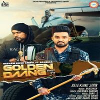 Golden Daang Resham Singh Anmol, Bohemia MP3 Song, Golden Daang Album