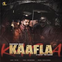 Kaafla Varinder Brar MP3 Song, Kaafla Album