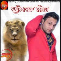 Kumda Sher Gavvy Gurmaan MP3 Song, Kumda Sher Album