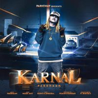 Karnal Pardhaan MP3 Song, Karnal Album