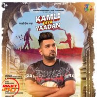 Kamli Diya Yaadan Harmesh Rasila MP3 Song, Kamli Diya Yaadan Album