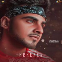 Breezer Armaan Bedil MP3 Song, Breezer Album