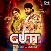 Gutt Rupin Kahlon, Meet Kaur MP3 Song, Gutt Album